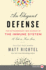 An Elegant Defense: the Extraordinary New Science of the Immune System: a Tale in Four Lives