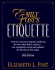 Emily Posts Etiquette: Thumb-Indexed Edition