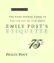 Emily Post's Etiquette (16th Edition)