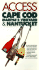 Access Cape Cod Martha's Vineyard & Nantucket (2nd Ed)