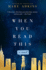 When You Read This: the Most Funny, Heart-Warming and Life-Affirming Book of 2019