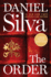 The Order: a Novel (Gabriel Allon, 20)
