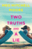 Two Truths and a Lie: a Novel