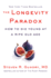 The Longevity Paradox: How to Die Young at a Ripe Old Age: 4 (the Plant Paradox, 4)