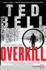 Overkill: an Alex Hawke Novel (Alex Hawke Novels, 10)