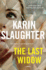 The Last Widow: a Will Trent Thriller