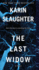 The Last Widow: a Will Trent Thriller