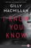 I Know You Know