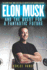 Elon Musk and the Quest for a Fantastic Future