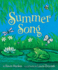 Summer Song: a Vibrant Celebration of Summer Sights, Sounds, and Tastes for Kids Ages 3-8-an Exciting Summer Reading Book