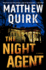 The Night Agent: a Novel