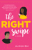 The Right Swipe: a Novel