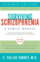 Surviving Schizophrenia, 7th Edition: a Family Manual