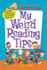 My Weird Reading Tips: Tips, Tricks & Secrets By the Author of My Weird School