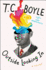 Outside Looking in: a Novel