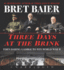 Three Days at the Brink Cd: Fdr's Daring Gamble to Win World War II (Three Days Series)