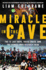 Miracle in the Cave: the 12 Lost Boys, Their Coach, and the Heroes Who Rescued Them