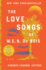 The Love Songs of W.E.B. Du Bois: an Oprah's Book Club Novel