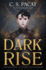 Dark Rise: a Thrilling Ya Fantasy of Destiny, Magic, and Betrayal in Nineteenth-Century London