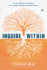 Inquire Within: an Inspiring Debut-Authentic Poetry on Love, Loss, and Transformation