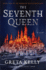 The Seventh Queen: a Novel (Warrior Witch Duology, 2)