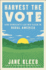 Harvest the Vote: Strategies for Democrats to Win in Rural America