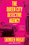 The Queen City Detective Agency: a Novel