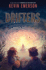 Drifters: a Riveting Sci-Fi Mystery About a Forgotten Friend and a Deadly Town Secret for Children (Ages 8-12)