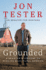 Grounded: a Rural Democrat's Fight to Unite a Divided America