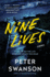 Nine Lives: the Chilling New Thriller From the Sunday Times Bestselling Author That Keeps You Guessing Right to the End Peter May