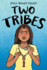 Two Tribes: a Graphic Novel