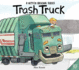 Trash Truck: an Adorable Netflix Book About Making Friends and Adventures for Children (Ages 4-8)