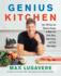 Genius Kitchen: Over 100 Easy, Healthy Recipes to Energize Your Mind and Strengthen Your Body (Genius Living, 3)