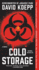 Cold Storage: a Novel