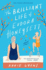 The Brilliant Life of Eudora Honeysett: a Charming and Emotional Journey of Self-Discovery and Unlikely Friendships