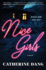Nice Girls: a Novel