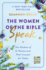 The Women of the Bible Speak: the Wisdom of 16 Women and Their Lessons for Today