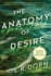 The Anatomy Of Desire [Large Print]