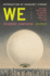 We: a Dystopian Novel That Inspired 1984 By George Orwell, Newly Translated With an Introduction By Margaret Atwood and an Afterword By Ursula K. Le Guin