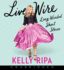 Live Wire: Long-Winded Short Stories