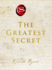 The Greatest Secret: a New York Times Bestselling Self-Help Book to End Suffering and Discover Lasting Happiness (the Secret, 1)