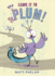 Leave It to Plum! : a Heartwarming Zoo Adventure of Friendship, Humor, and Kindness--an Exciting Summer Reading Book for Children