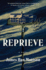Reprieve: a Novel