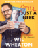 Still Just a Geek: an Annotated Memoir-a New York Times Bestseller About Navigating Depression, Family, and Fulfillment in Hollywood and Fandom