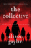 The Collective: a Novel