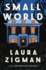 Small World: a Novel