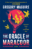 The Oracle of Maracoor: Follows the Granddaughter of Elphaba, Oz's Wicked Witch of the West, a Spinoff of the Epic Inspiration for the Major Motion Picture-Now Streaming (Another Day, 2)