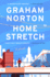 Home Stretch: the Sunday Times Bestseller & Shortlisted for an Post Irish Book Awards