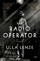 The Radio Operator: a Novel