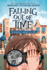 Falling Out of Time (Running Out of Time, 2)